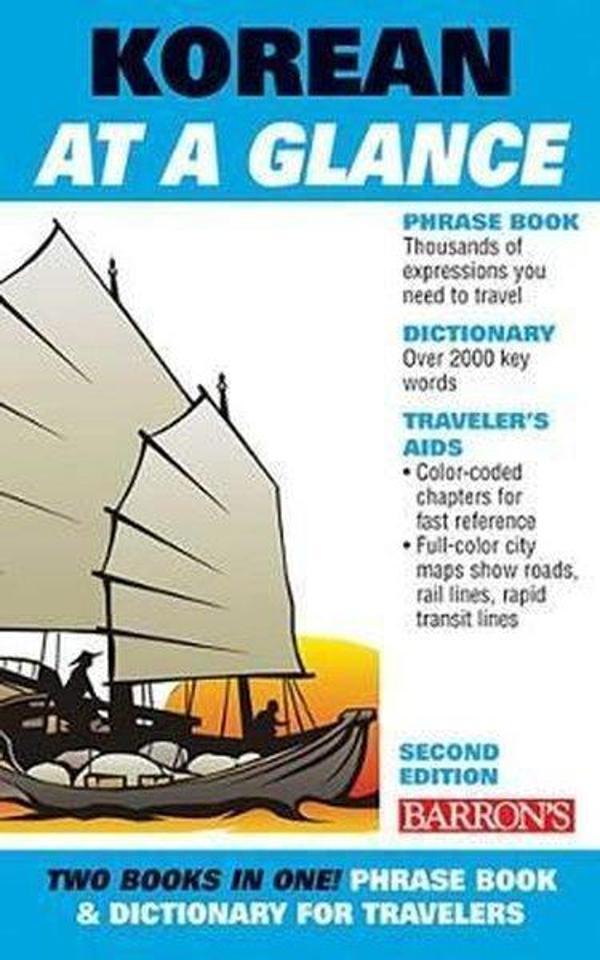 Korean at A Glance: 2nd Edition (At a Glance Series) (At a Glance (Barron's)): Phrasebook and Dictio - Kaplan - Image 1