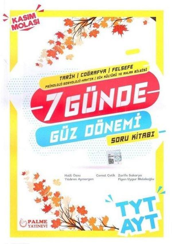 TYT - AYT 7 Günde Güz Dönemi ( Tarih Coğ.Felsefe ) - Palme Yayınları - Image 1