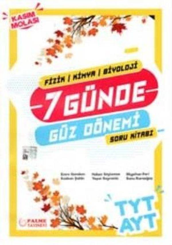 TYT - AYT 7 Günde Güz Dönemi ( Fizik - Kimya - Biyoloji ) - Palme Yayınları - Image 1