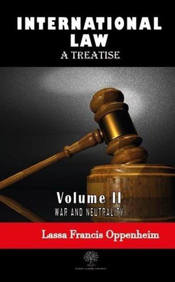 International Law - A Treatise - Volume 2 - Platanus Publishing - Image 1