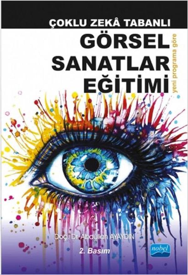 Çoklu Zeka Tabanlı Görsel Sanatlar Eğitimi - Nobel Akademik Yayıncılık - Image 1