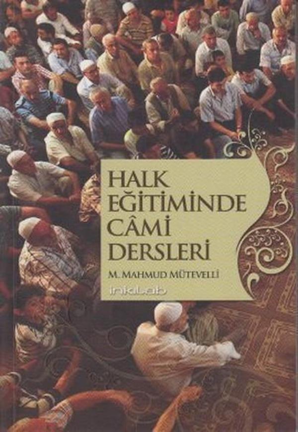 Halk Eğitiminde Cami Dersleri - İnkılab Yayınları - Image 1