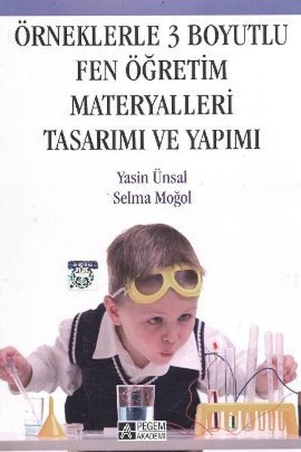 Örneklerle 3 Boyutlu Fen Öğretim Materyalleri Tasarımı ve Yapımı - Pegem Akademi Yayıncılık - Image 1