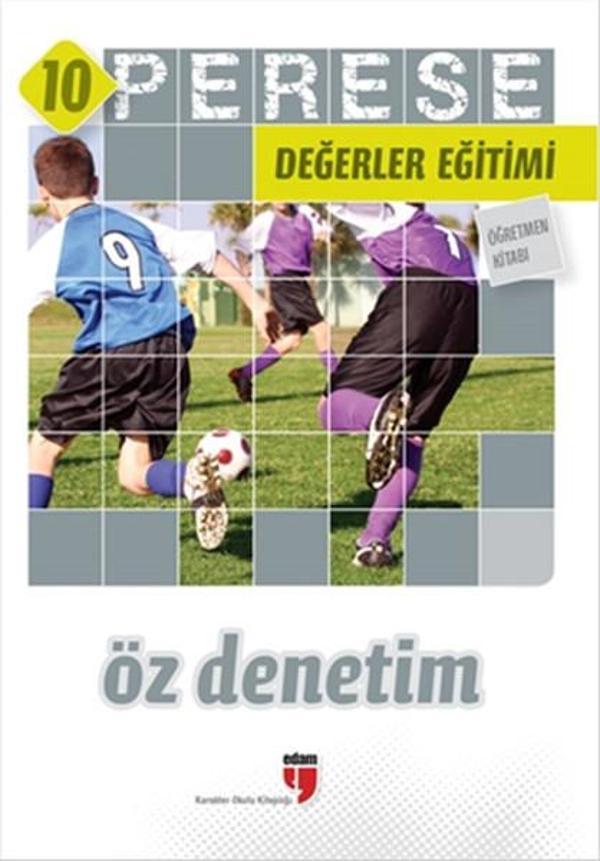 Perese Değerler Eğitimi Öğretmen Kitabı 10 - Öz Denetim - Edam Yayınevi - Image 1