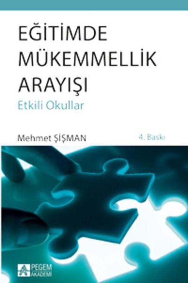 Eğitimde Mükemmelik Arayışı Etkili Okullar - Pegem Akademi Yayıncılık - Image 1