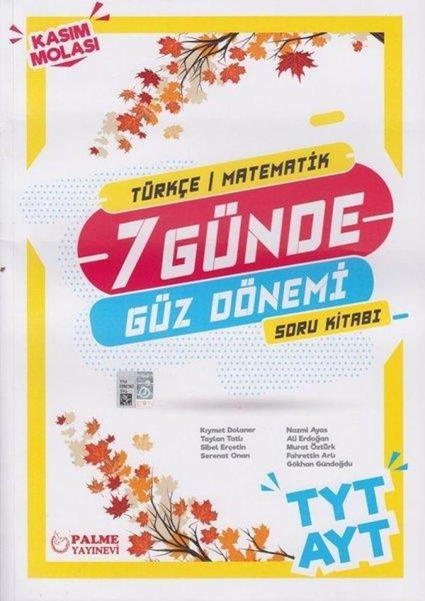 TYT AYT 7 Günde Güz Dönemi ( Türkçe - Matematik ) - Palme Yayınları - Image 1