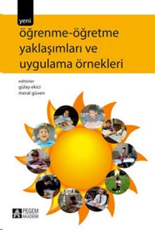 Öğrenme-Öğretme Yaklaşımları ve Uygulama Örnekleri - Pegem Akademi Yayıncılık - Image 1