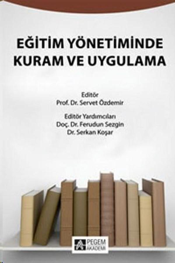 Eğitim Yönetiminde Kuram ve Uygulama - Pegem Akademi Yayıncılık - Image 1
