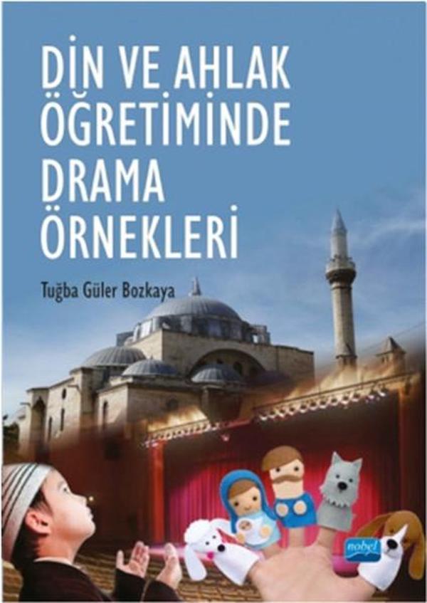 Din ve Ahlak Öğretiminde Drama Örnekleri - Nobel Akademik Yayıncılık - Image 1