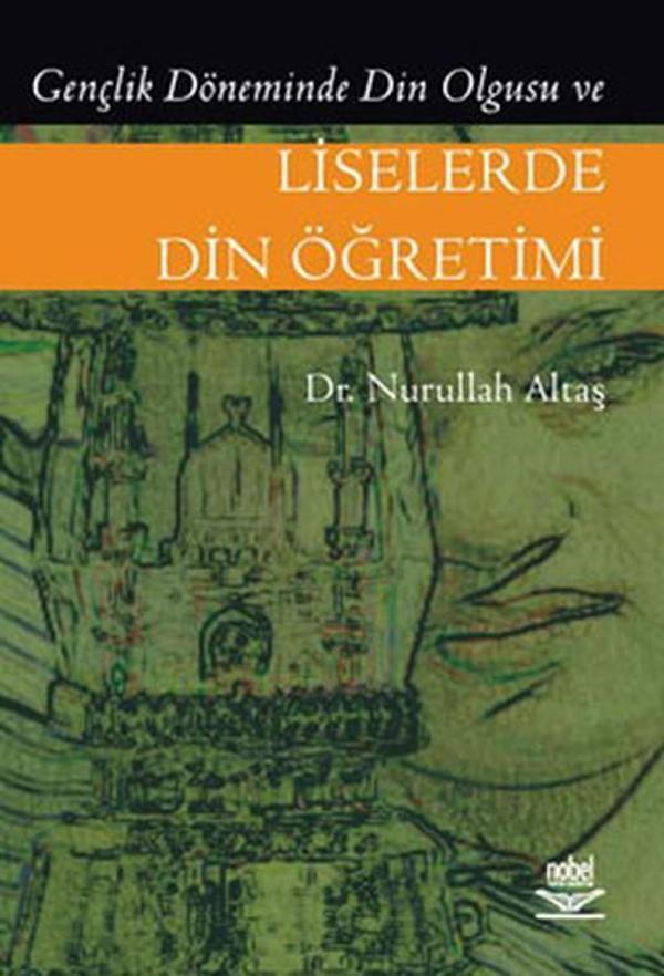 Liselerde Din Öğretimi  - Nobel Akademik Yayıncılık - Image 1
