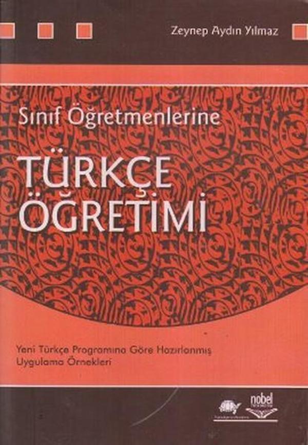 Sınıf Öğretmenlerine Türkçe Öğretimi - Nobel Akademik Yayıncılık - Image 1