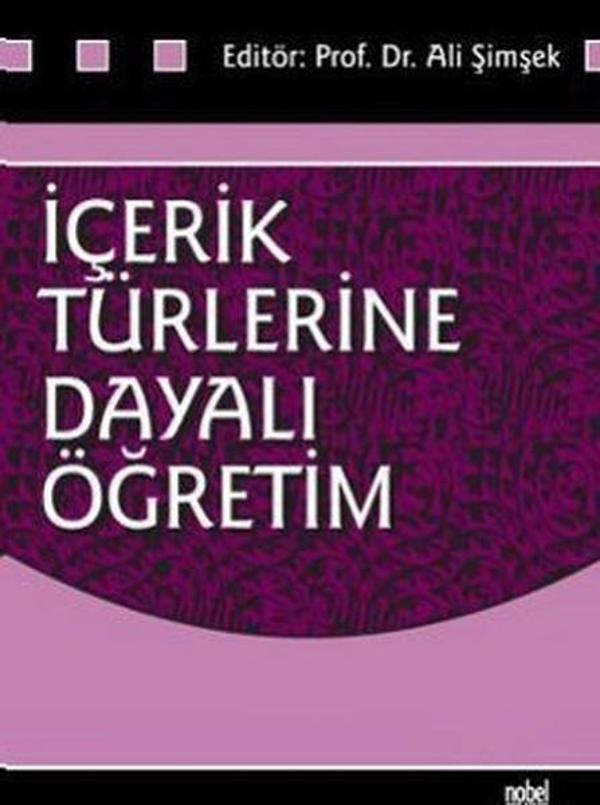 İçerik Türlerine Dayalı Öğretim - Nobel Akademik Yayıncılık - Image 1