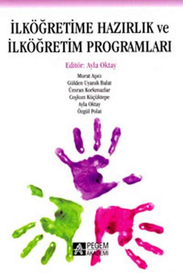 İlköğretime Hazırlık ve İlköğretim Programları - Pegem Akademi Yayıncılık - Image 1