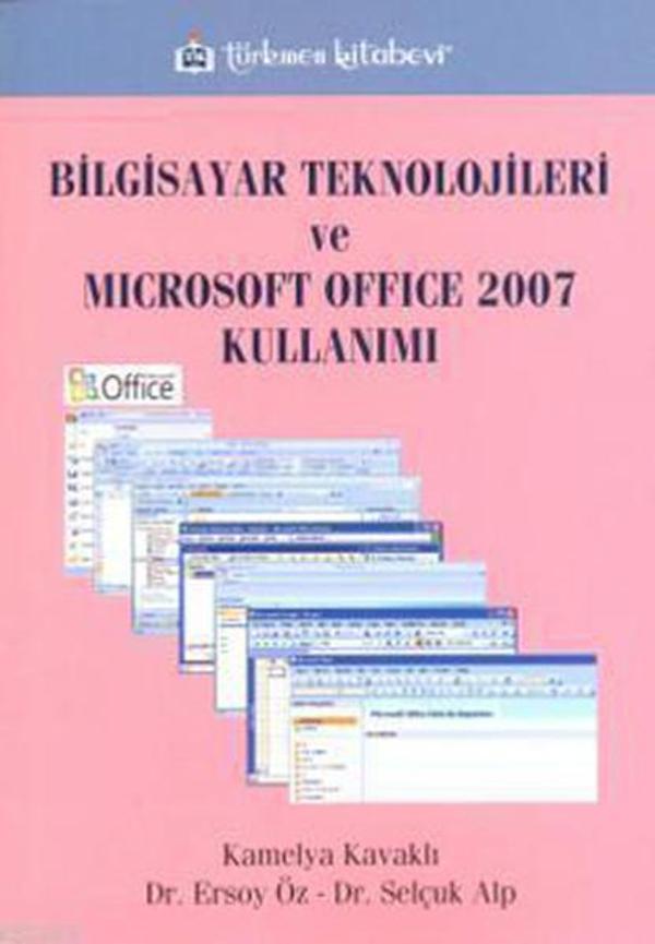 Bilgisayar Teknolojileri ve Microsoft Office Kullanımı - Türkmen Kitabevi - Image 1