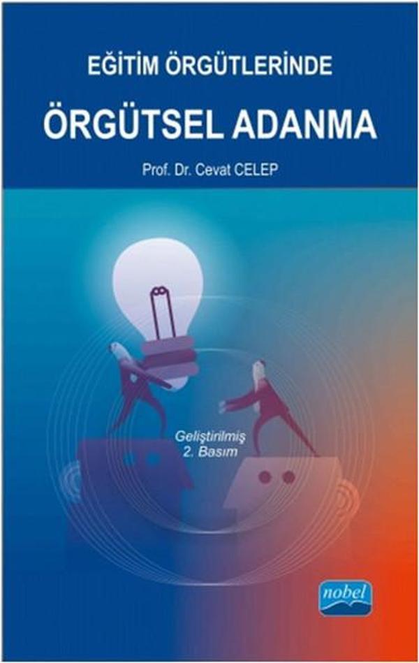 Eğitim Örgütlerinde Örgütsel Adanma - Nobel Akademik Yayıncılık - Image 1