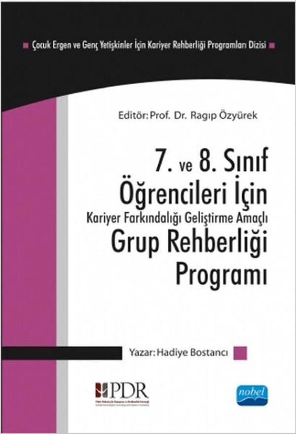 7. ve 8. Sınıf Öğrencileri İçin Grup Rehberliği Programı - Nobel Akademik Yayıncılık - Image 1