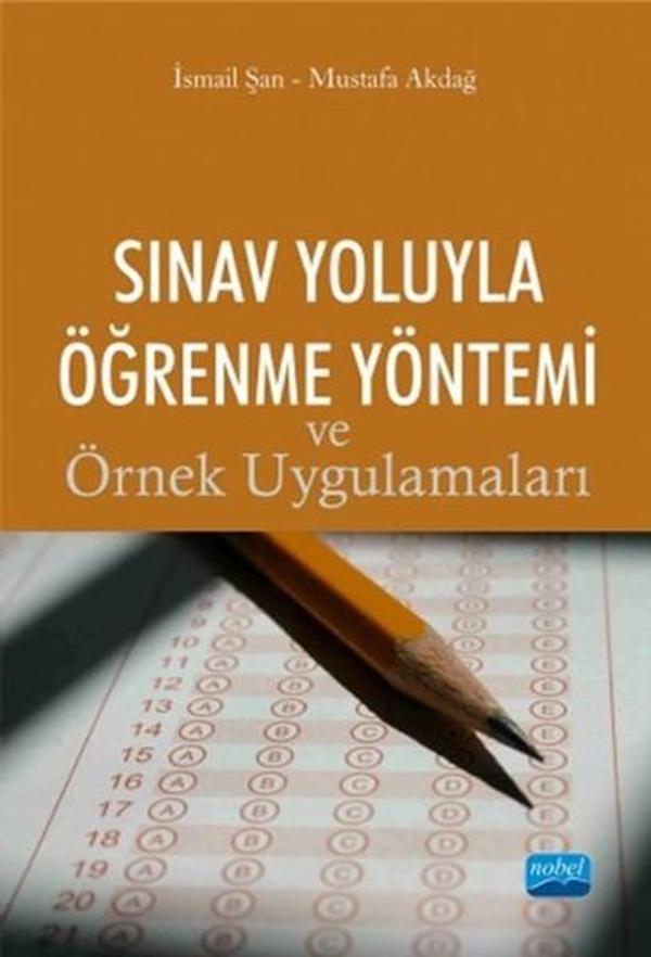 Sınav Yoluyla Öğrenme Yöntemi ve Örnek Uygulamaları - Nobel Akademik Yayıncılık - Image 1
