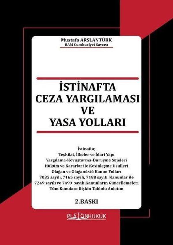 İstinafta Ceza Yargılaması ve Yasa Yolları - Platon Hukuk Yayınevi - Image 1