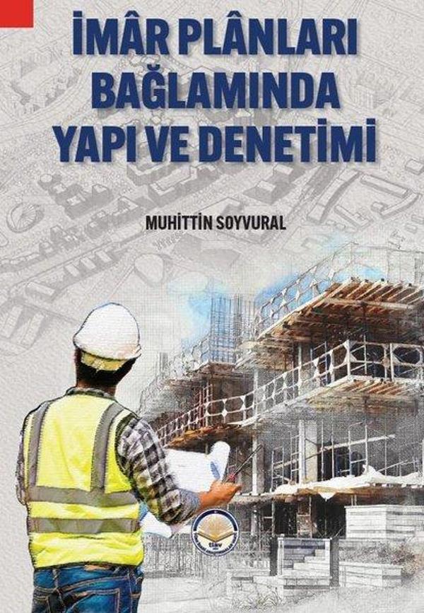 İmar Planları Bağlamında Yapı ve Denetimi - TİAV - Image 1
