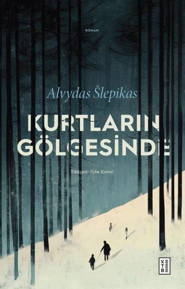 Kurtların Gölgesinde - Ketebe - Image 1