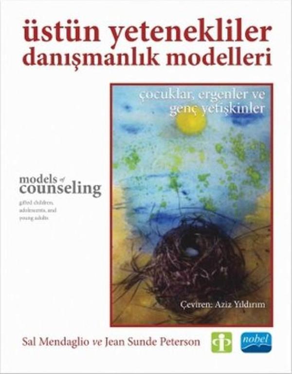 Üstün Yetenekliler Danışmanlık Modelleri - Nobel Akademik Yayıncılık - Image 1