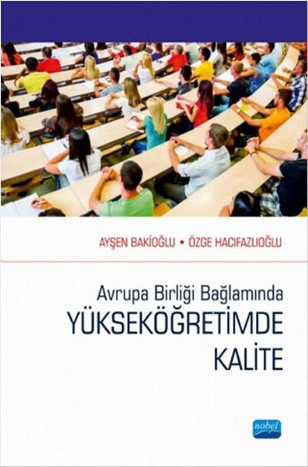 Avrupa Birliği Bağlamında Yükseköğretimde Kalite - Nobel Akademik Yayıncılık - Image 1