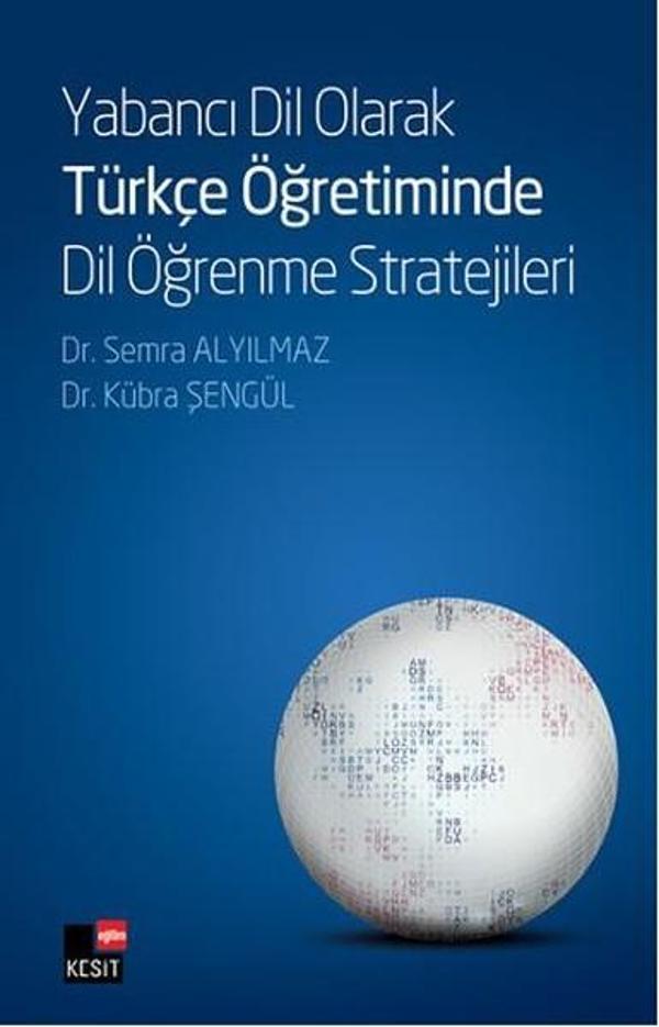 Yabancı Dil Olarak Türkçe Öğretiminde Dil Öğrenme Stratejileri - Kesit Yayınları - Image 1
