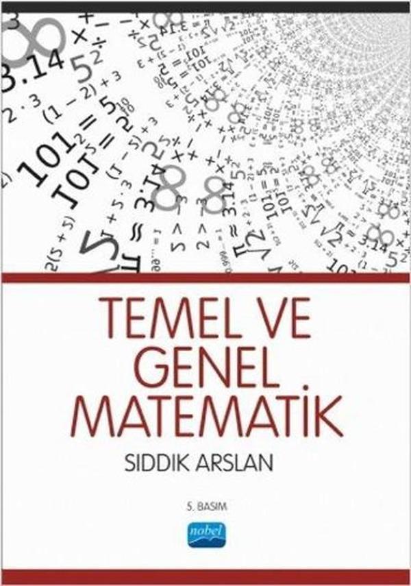 Temel ve Genel Matematik - Nobel Akademik Yayıncılık - Image 1