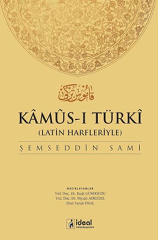 Kamus-ı Türki - Osmanlıca Türkçe Sözlük - İdeal Kültür Yayıncılık - Image 1