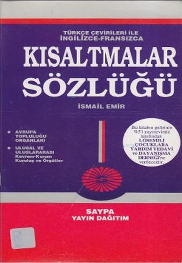 Türkçe Çevirileri ile İngilizce - Fransızca Kısaltmalar Sözlüğü - Saypa Yayın Dağıtım - Image 1