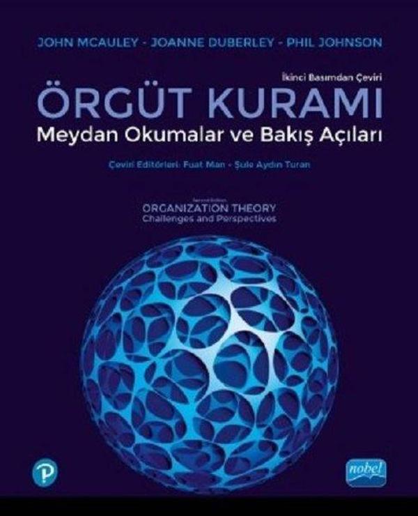 Örgüt Kuramı: Meydan Okumalar ve Bakış Açıları - Nobel Akademik Yayıncılık - Image 1