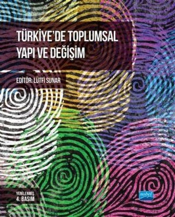 Türkiye'de Toplumsal Yapı ve Değişim - Nobel Akademik Yayıncılık - Image 1