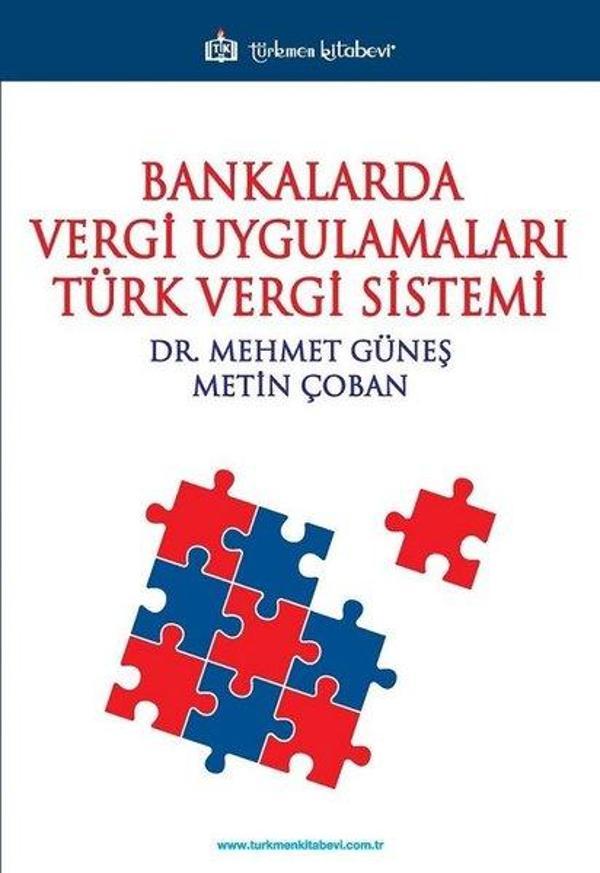 Bankalarda Vergi Uygulamaları Türk Vergi Sistemi - Türkmen Kitabevi - Image 1
