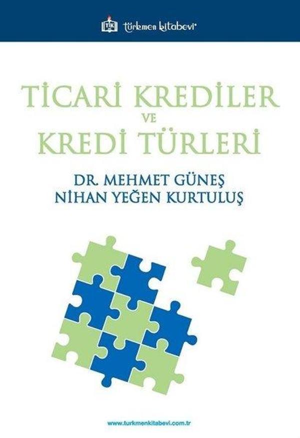 Ticari Krediler ve Kredi Türleri - Türkmen Kitabevi - Image 1