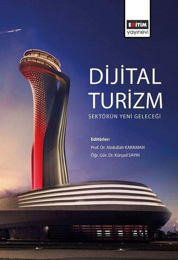 Dijital Turizm: Sektörün Yeni Geleceği - Eğitim Yayınevi - Image 1