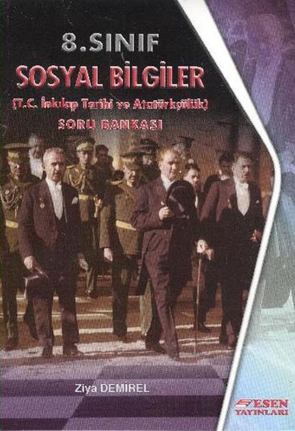 Esen 8. Sınıf T.C İnkılap Tarihi ve Atatürkçülük Soru Bankası - Esen Yayıncılık - Eğitim - Image 1