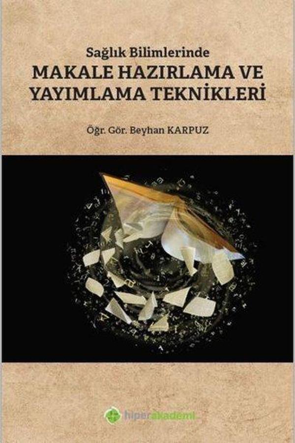 Sağlık Bilimlerinde Makale Hazırlama ve Yayımlama Teknikleri - Hiperlink - Image 1