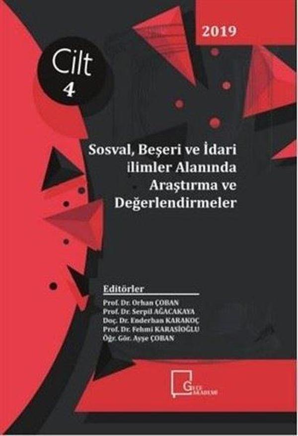 Sosyal Beşeri ve İdari Bilimler Alanında Araştırma ve Değerlendirmeler Cilt 4 - Gece Akademi - Image 1