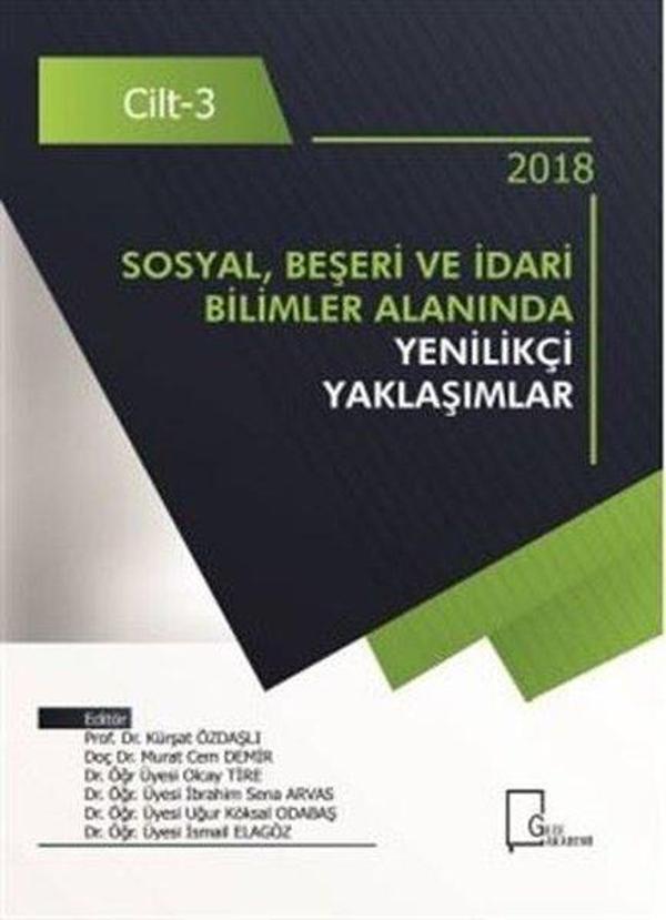 Sosyal Beşeri ve İdari Bilimler Alanında Yenilikçi Yaklaşımlar Cilt 3 - Gece Akademi - Image 1
