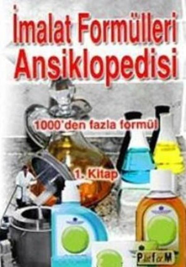 İmalat Formülleri Ansiklopedisi 1. Kitap - Platform Yayınları - Image 1