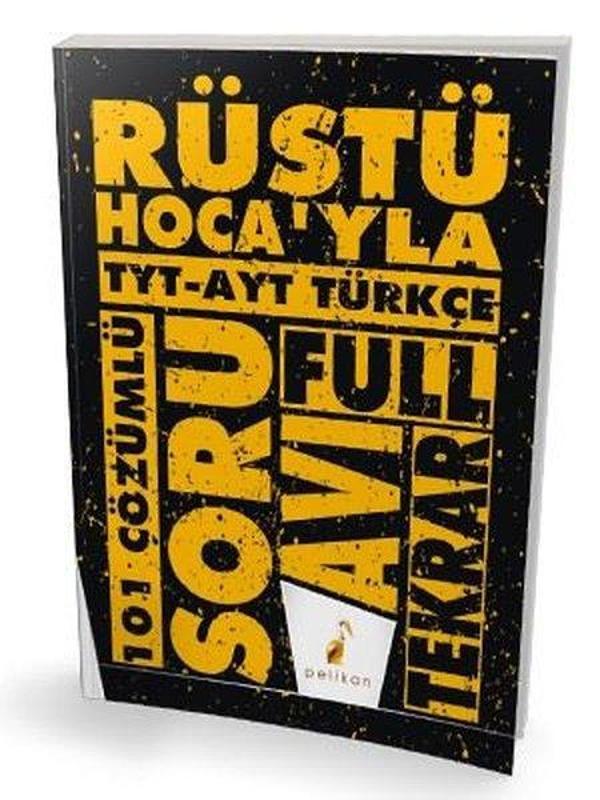 Rüştü Hoca'yla TYT - AYT Türkçe Soru Avı - 101 Çözümlü Soru - Pelikan Yayınları - Image 1
