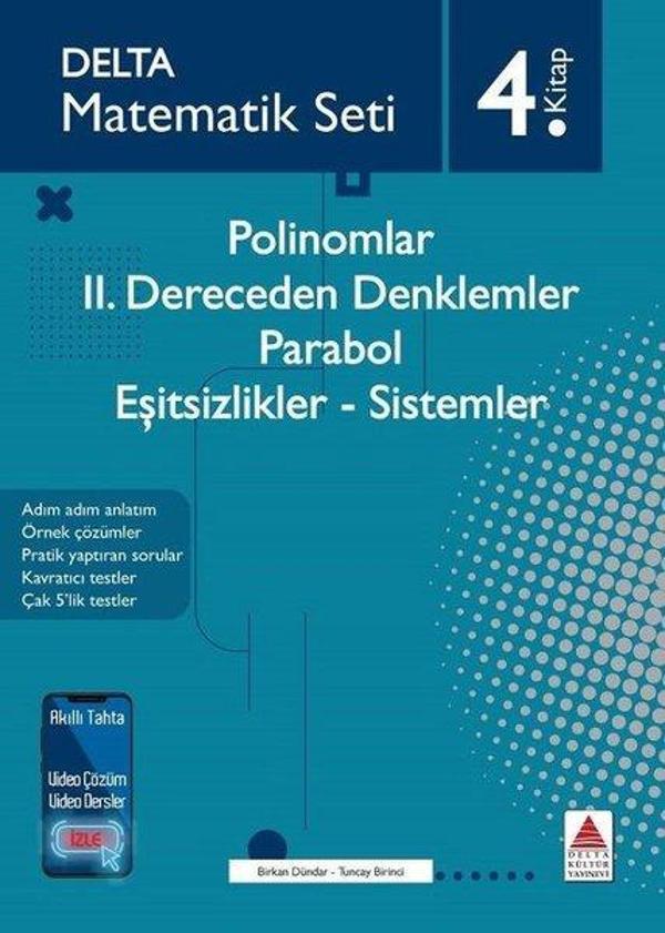 Matematik Seti 4.Kitap - Polinomlar-2. Dereceden Denklemler - Parabol - Eşitsizlikler - Sistemler - Delta Kültür-Eğitim - Image 1