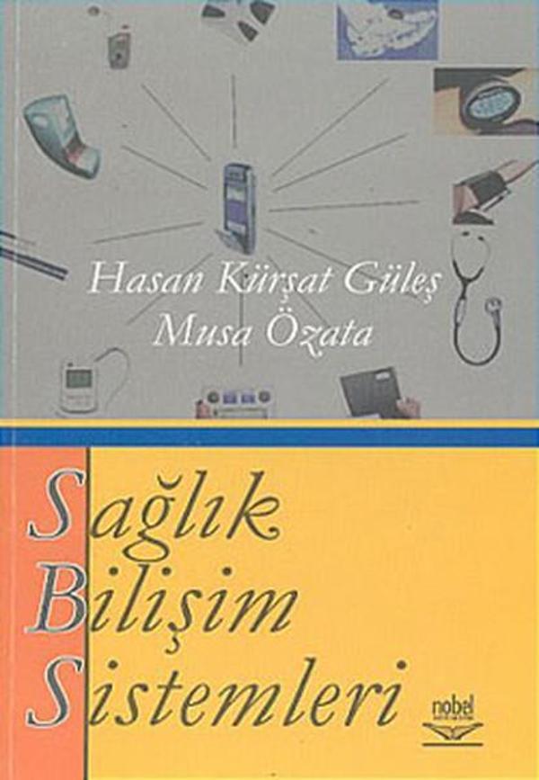Sağlık Bilişim Sistemleri - Nobel Akademik Yayıncılık - Image 1