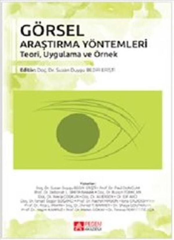 Görsel Araştırma Yöntemleri Teori Uygulama ve Örnek - Pegem Akademi Yayıncılık - Image 1