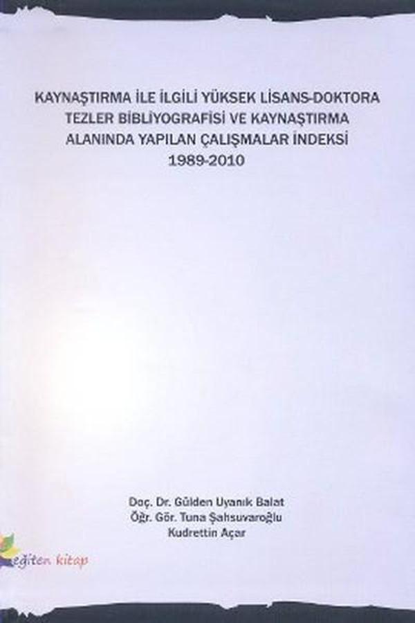 Kaynaştırma İle İlgili Yüksek Lisans-Doktora Tezler Bibliyografisi ve Kaynaştırma Alanında Yapılan Ç - Eğiten Kitap - Image 1