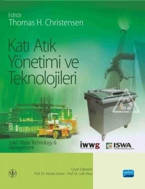 Katı Atık Yönetimi ve Teknolojileri - Nobel Akademik Yayıncılık - Image 1