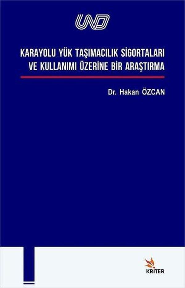 Karayolu Yük Taşımacılık Sigortaları ve Kullanımı - Kriter - Image 1