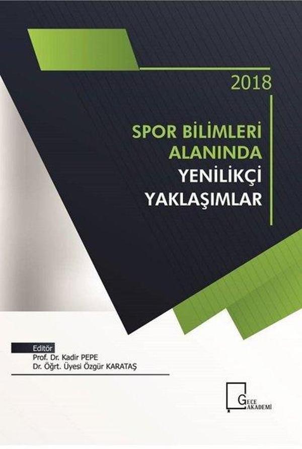 Spor Bilimleri Alanında Yenilikçi Yaklaşımlar 2018 - Gece Akademi - Image 1