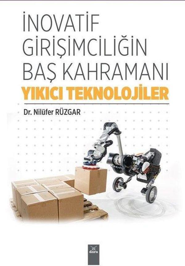 İnovatif Girişimciliğin Baş Kahramanı-Yıkıcı Teknolojiler - Dora Yayıncılık - Image 1