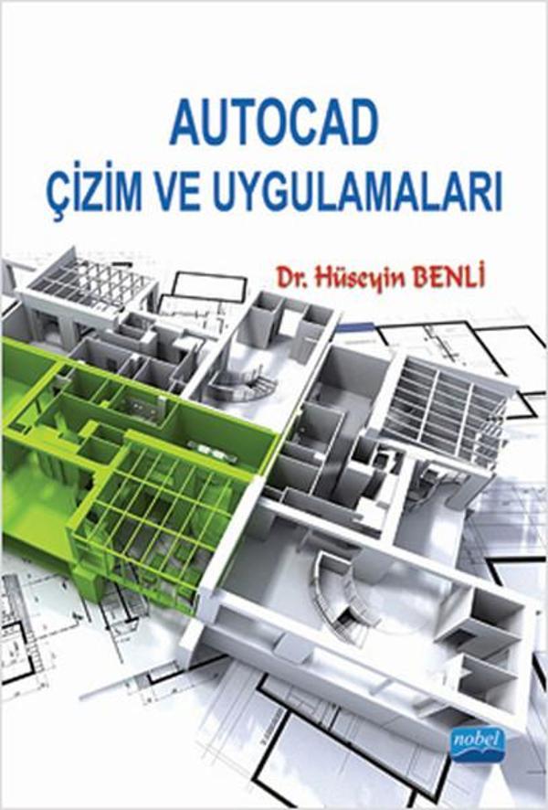 Autocad Çizim ve Uygulamaları - Nobel Akademik Yayıncılık - Image 1